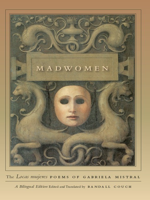 Title details for Madwomen by Gabriela Mistral - Available